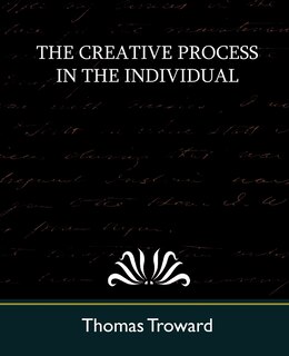 Couverture_The Creative Process in the Individual (New Edition)