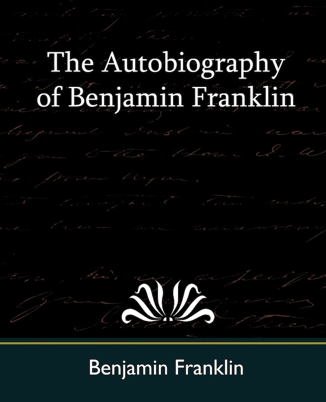 Couverture_The Autobiography of Benjamin Franklin