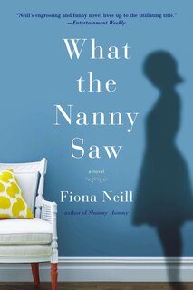 Front cover_What The Nanny Saw