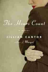 The Hours Count: A Novel by Jillian Cantor