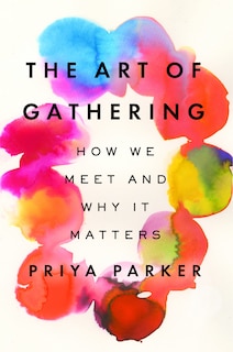 Front cover_The Art Of Gathering