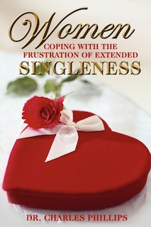 Front cover_Women Coping With The Frustration Of Extended Singleness