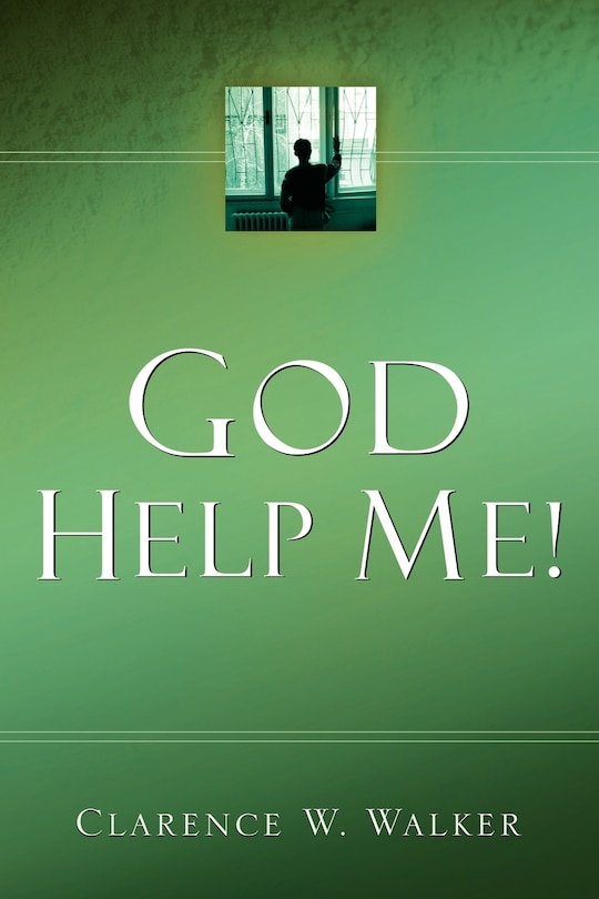 Front cover_God Help Me!