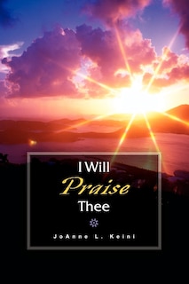 Front cover_I Will Praise Thee