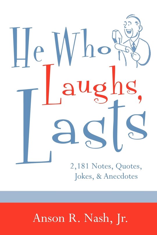 Front cover_He Who Laughs, Lasts