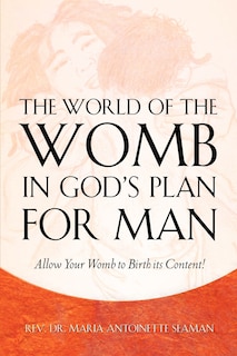 Front cover_The World of the Womb in God's Plan for Man