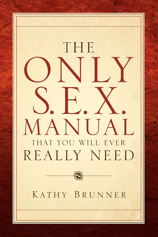 Couverture_The Only S.E.X. Manual That You Will Ever Really Need