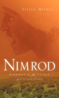 Front cover_Nimrod-Darkness in the Cradle of Civilization