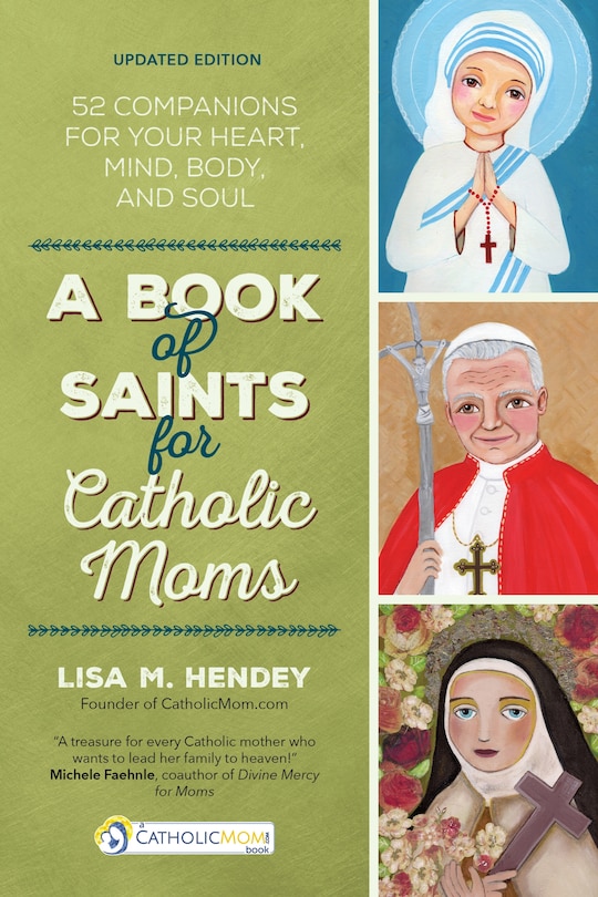 Front cover_A Book Of Saints For Catholic Moms