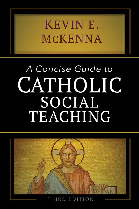 Front cover_A Concise Guide to Catholic Social Teaching