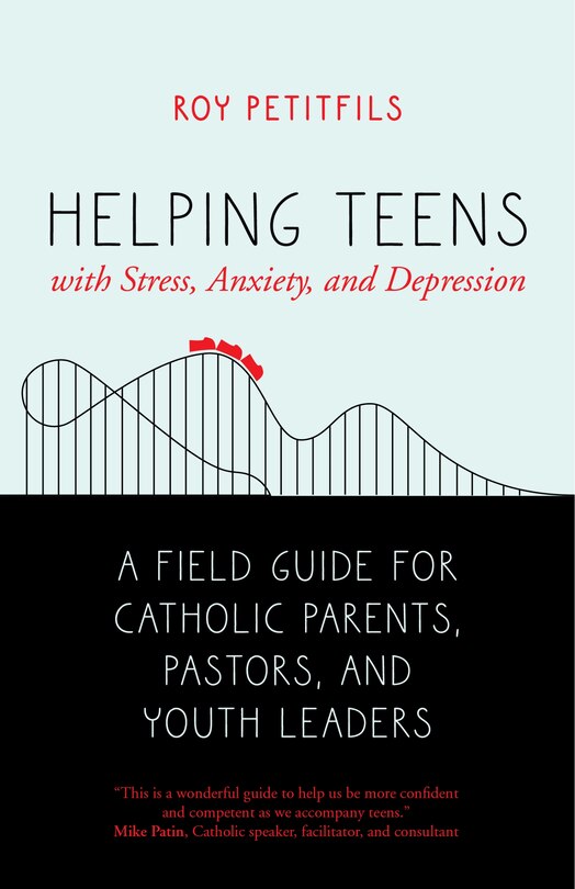Front cover_Helping Teens with Stress, Anxiety, and Depression