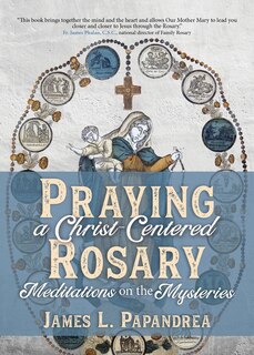 Couverture_Praying a Christ-Centered Rosary
