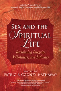 Front cover_Sex and the Spiritual Life