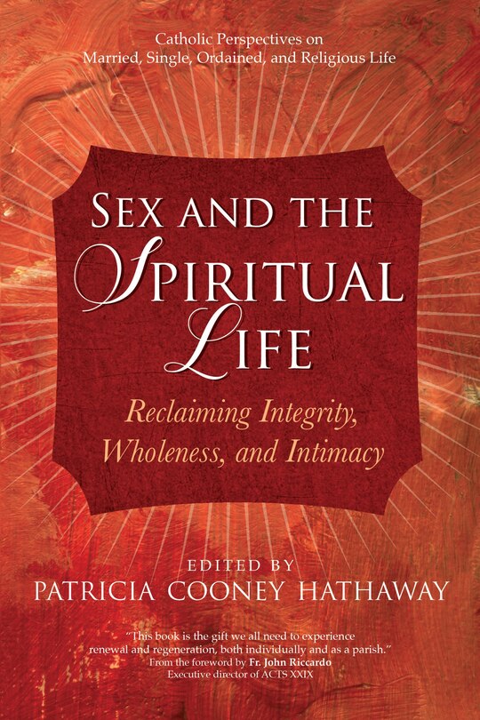 Front cover_Sex and the Spiritual Life