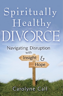 Couverture_Spiritually Healthy Divorce