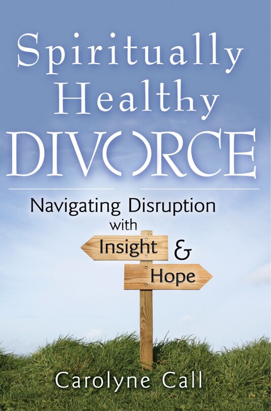 Couverture_Spiritually Healthy Divorce