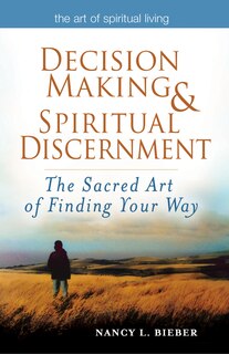 Front cover_Decision Making & Spiritual Discernment