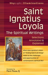 Front cover_Saint Ignatius Loyola-the Spiritual Writings