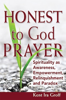 Front cover_Honest To God Prayer