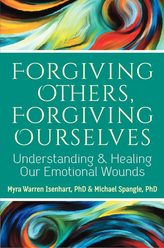 Front cover_Forgiving Others, Forgiving Ourselves