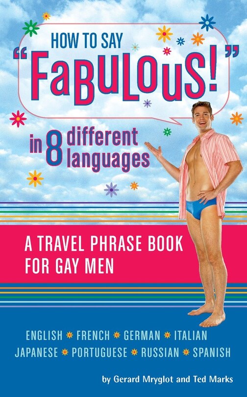 Front cover_How To Say Fabulous! In 8 Different Languages