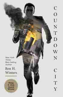 Countdown City: The Last Policeman Book Ii by Ben H. Winters