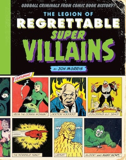 Front cover_The Legion Of Regrettable Supervillains