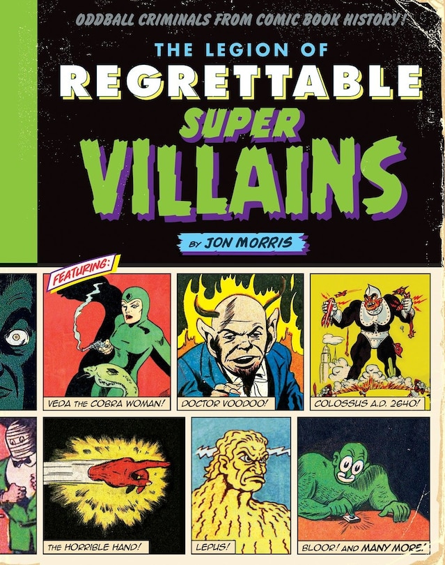 Front cover_The Legion Of Regrettable Supervillains