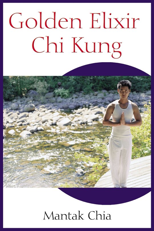 Couverture_Golden Elixir Chi Kung