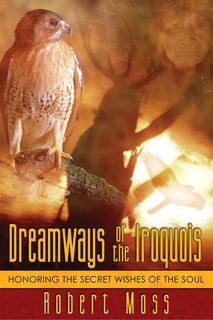 Front cover_Dreamways of the Iroquois