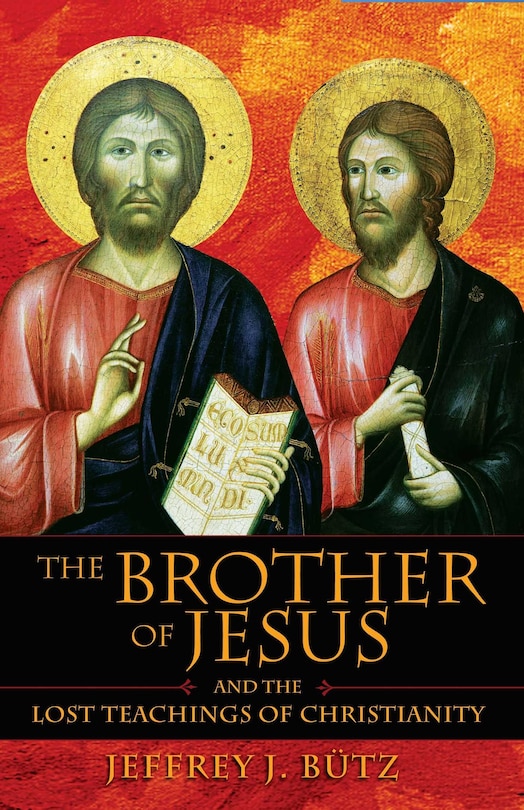 Couverture_The Brother of Jesus and the Lost Teachings of Christianity