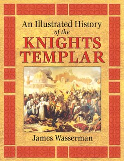 Couverture_An Illustrated History of the Knights Templar