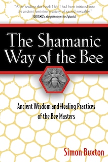 Front cover_The Shamanic Way of the Bee