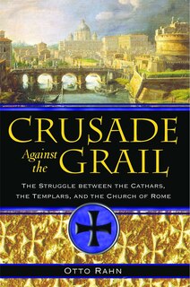 Front cover_Crusade Against The Grail