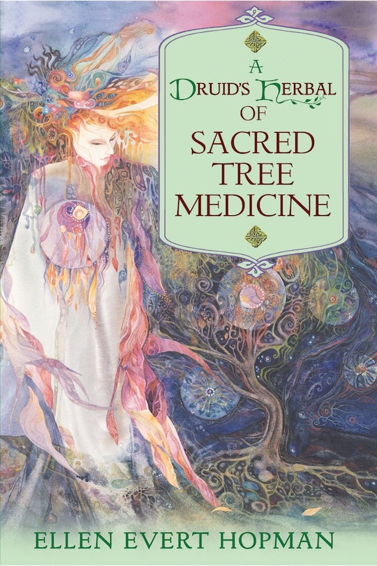 Front cover_A Druid's Herbal of Sacred Tree Medicine
