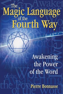 Front cover_The Magic Language of the Fourth Way