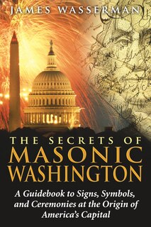 Couverture_The Secrets of Masonic Washington