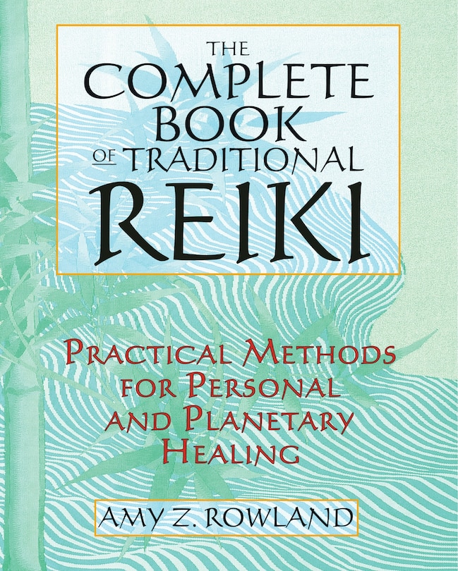 Front cover_The Complete Book of Traditional Reiki