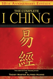 Front cover_The Complete I Ching — 10th Anniversary Edition
