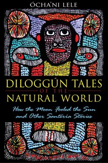 Front cover_Diloggún Tales Of The Natural World