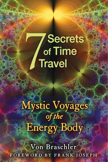Front cover_Seven Secrets Of Time Travel