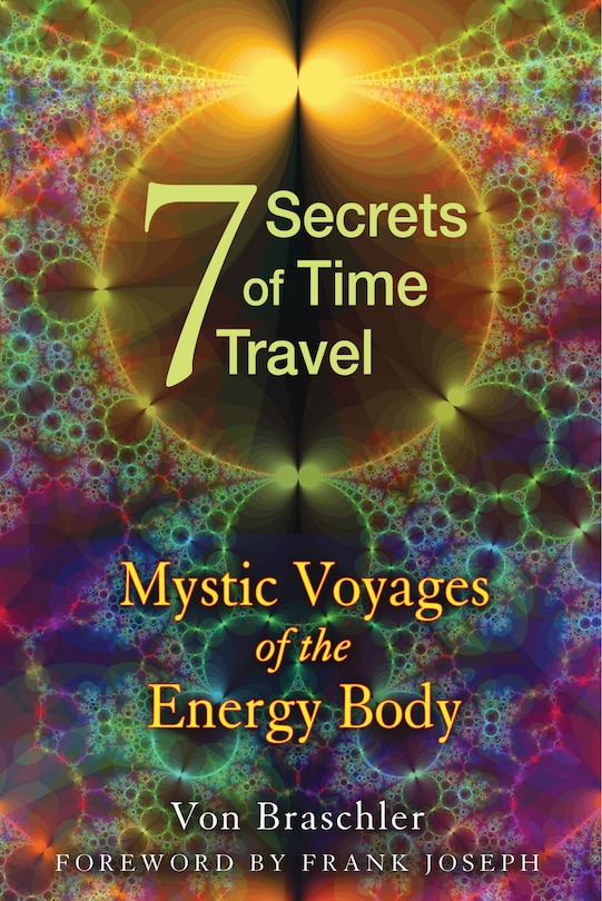 Front cover_Seven Secrets Of Time Travel