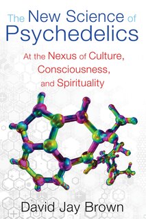 Front cover_The New Science of Psychedelics
