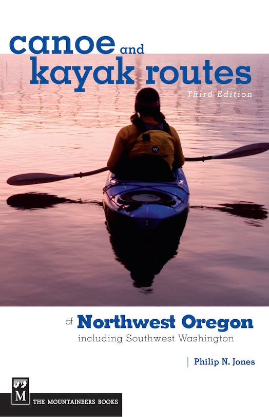 Couverture_Canoe and Kayak Routes Of Northwest Oregon and Southwest Washington