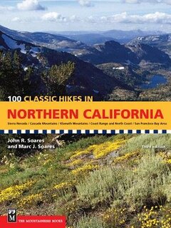 Front cover_100 Classic Hikes in Northern California, 3rd Edition