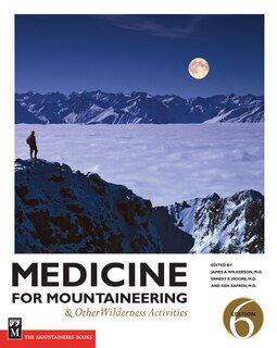 Couverture_Medicine for Mountaineering & Other Wilderness Activities
