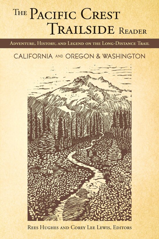 Front cover_The Pacific Crest Trailside Reader, Oregon And Washington