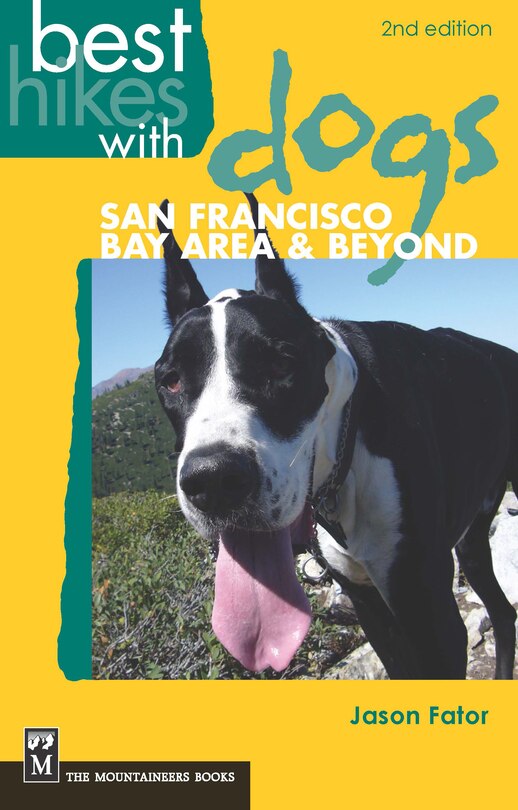 Front cover_Best Hikes With Dogs San Francisco Bay Area And Beyond