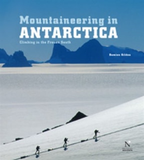 Front cover_Mountaineering In Antarctica