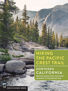Front cover_Hiking The Pacific Crest Trail: Northern California